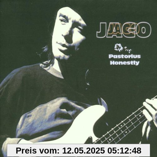 Honestly Solo Live Honestly Solo Live von Jaco Pastorius