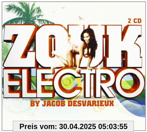 Zouk Electro von Jacob Desvarieux