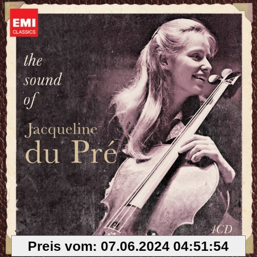 The Sound of Jacqueline du Pre von Jacqueline Du Pre