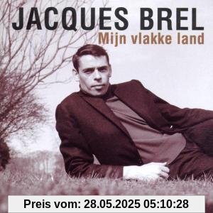 Mijn Vlakke Land von Jacques Brel
