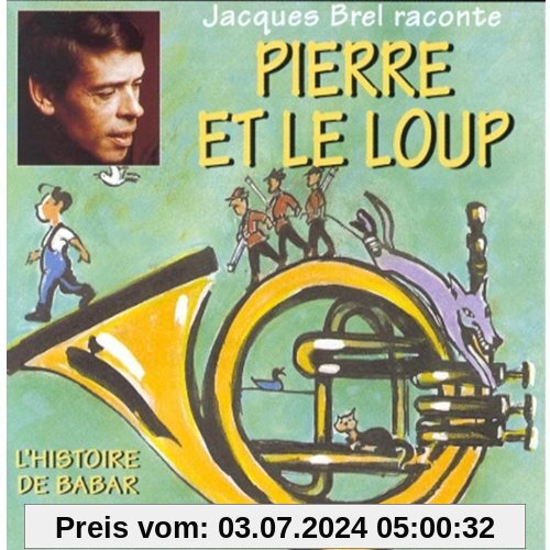 Peter & the Wolf von Jacques Brel