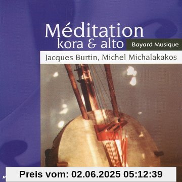Meditation Kora & Altos Meditation Kora & Altos von Jacques Burtin