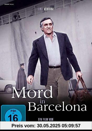 Mord in Barcelona Mord in Barcelona von Jacques Deray