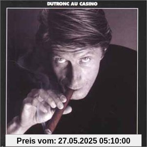 Dutronc au Casino Dutronc au Casino von Jacques Dutronc