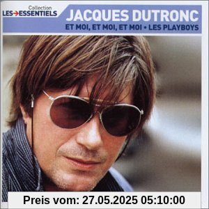 Les Essentiels Les Essentiels von Jacques Dutronc