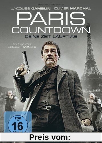 Paris Countdown - Deine Zeit läuft ab von Jacques Gamblin