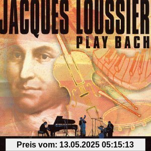 Jacques Loussier Play Bach: Air on a String / Toccata & Fuge Jacques Loussier Play Bach: Air on a String / Toccata & Fuge von Jacques Loussier