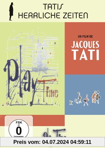 Herrliche Zeiten von Jacques Tati