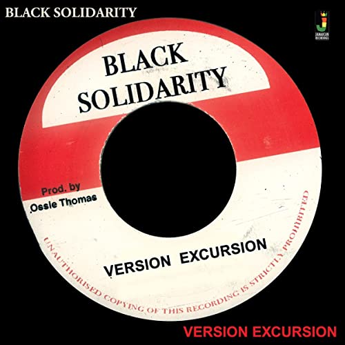 Black Solidarity Version Excursion [Vinyl LP] von JAMAICAN RECORDINGS