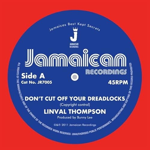 Don'T Cut Off Your Dreadlocks / Version Don'T Cut Off Your Dreadlocks / Version von Jamaican Recordings