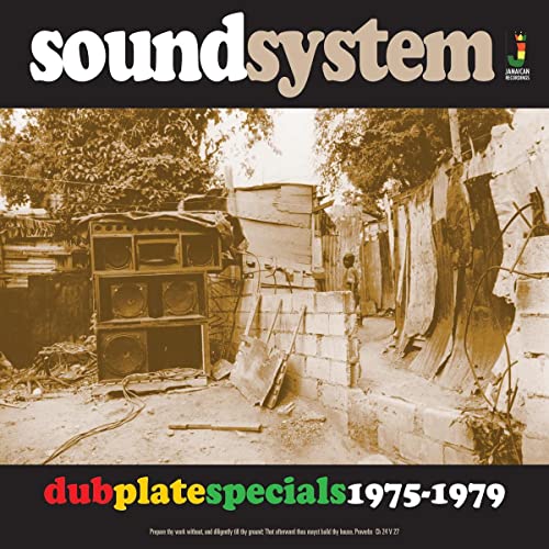 Sound System:Dub Plate Specials 1975-1979 Sound System:Dub Plate Specials 1975-1979 von Jamaican Recordings