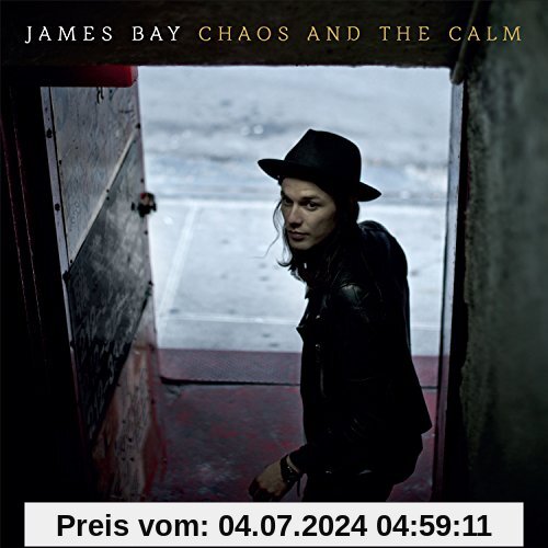 Chaos And The Calm (Deluxe Edition) von James Bay
