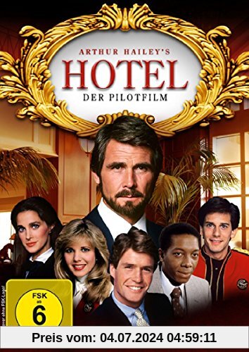 Hotel - Der Pilotfilm: Im St. Gregory von James Brolin