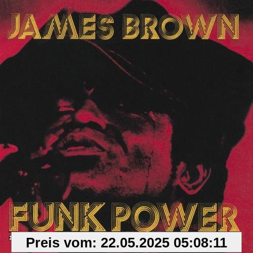 Funk Power 1970: A Brand New Thang Funk Power 1970: A Brand New Thang von James Brown