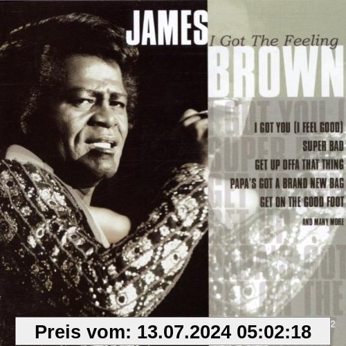 I Got the Feeling von James Brown
