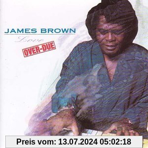 Love Over Due von James Brown