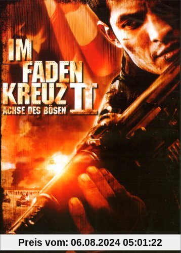 Im Fadenkreuz II - Achse des Bösen von James Dodson