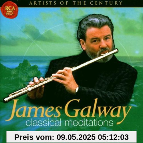 Artists Of The Century - James Galway Artists Of The Century - James Galway von James Galway