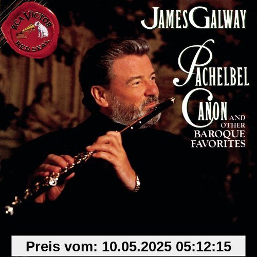 Pachelbel Canon And Other Baroque Favorites von James Galway
