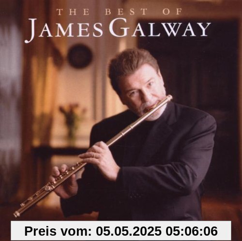 The Best of James Galway The Best of James Galway von James Galway
