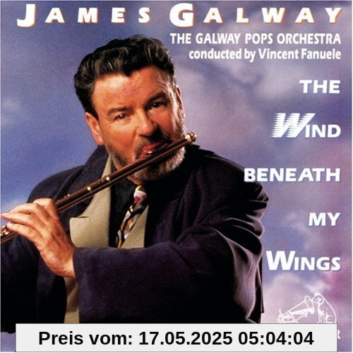 Wind Beneath My Wings von James Galway