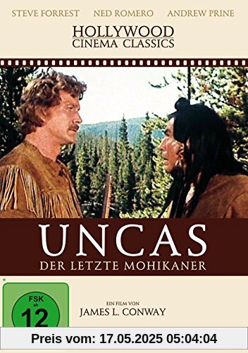 Uncas - Der letzte Mohikaner Uncas - Der letzte Mohikaner von James L. Conway