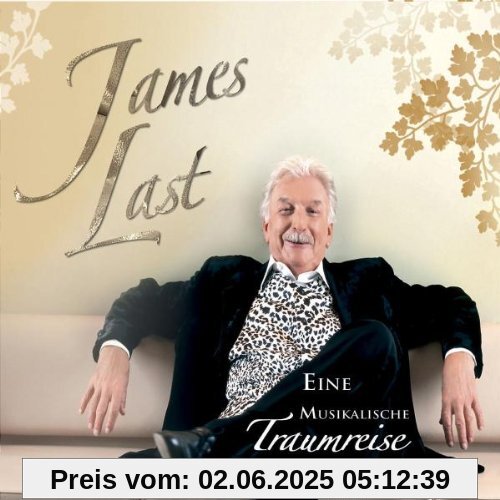 Eine Musikalische Traumreise Eine Musikalische Traumreise von James Last