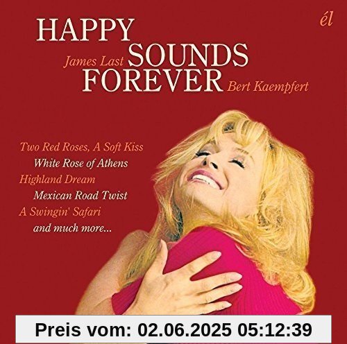 Happy Sounds Forever Happy Sounds Forever von James Last