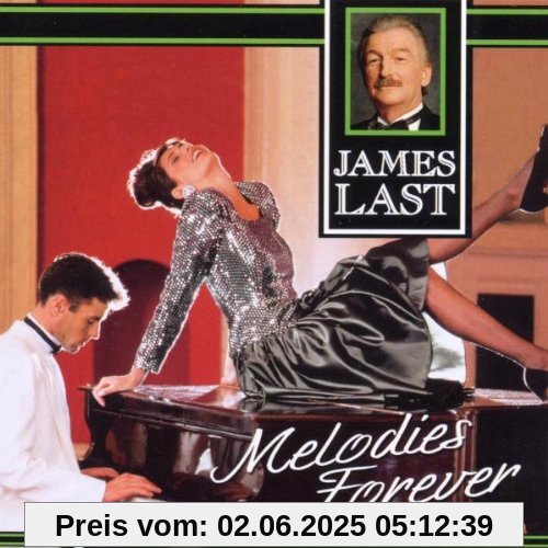 Melodies Forever Melodies Forever von James Last