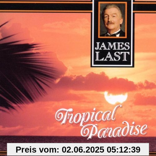 Tropical Paradise Tropical Paradise von James Last