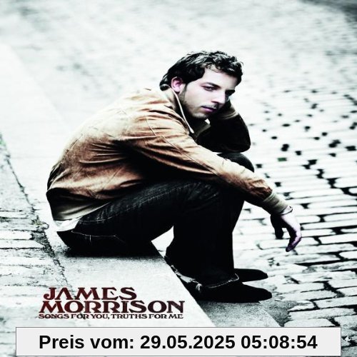 Songs for You,Truths for Me (Ltd.Deluxe Edt.) von James Morrison