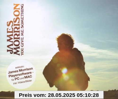 You Give Me Something von James Morrison