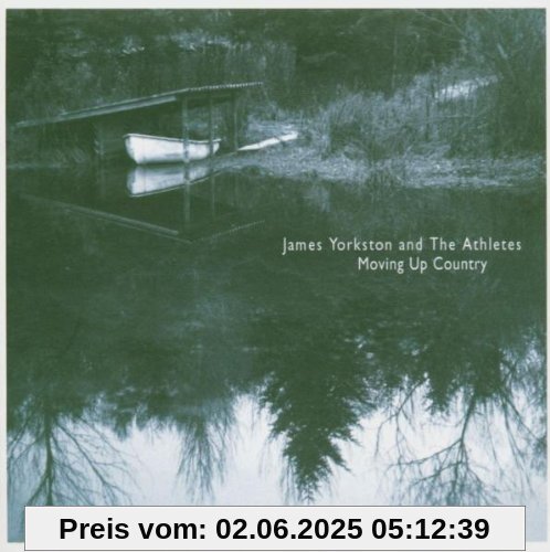 Moving Up Country von James Yorkston