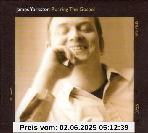Roaring the Gospel von James Yorkston