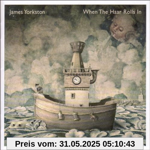 When the Haar Rolls in When the Haar Rolls in von James Yorkston