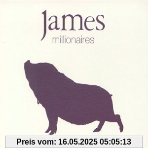 Millionaires Millionaires von James