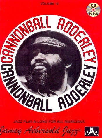 Cannonball Adderley (+CD): von Jamey Aebersold