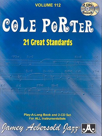 Cole Porter (+ 2 CDs): 21 great standards Aebersold Jazz vol.112 von Jamey Aebersold