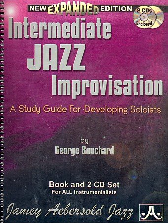 Intermediate Jazz Improvisation (+2 CD's +CD-ROM) von Jamey Aebersold