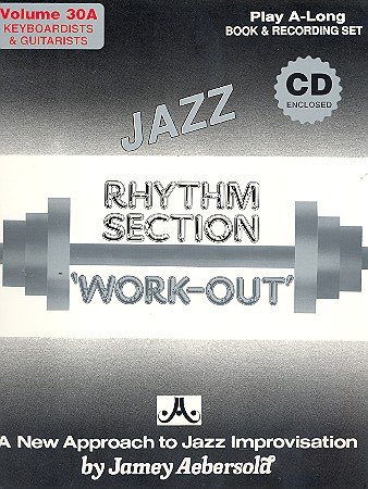 Rhythm Section Work-Out (+CD): for keyboardists and guitarists von Jamey Aebersold