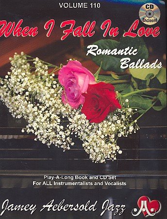 When I fall in love (+CD): for all instruments/vocalists von Jamey Aebersold