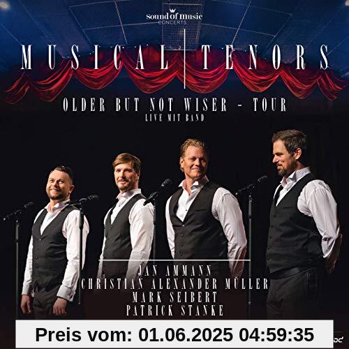 Musical Tenors / older but not wiser - Tour von Jan Ammann