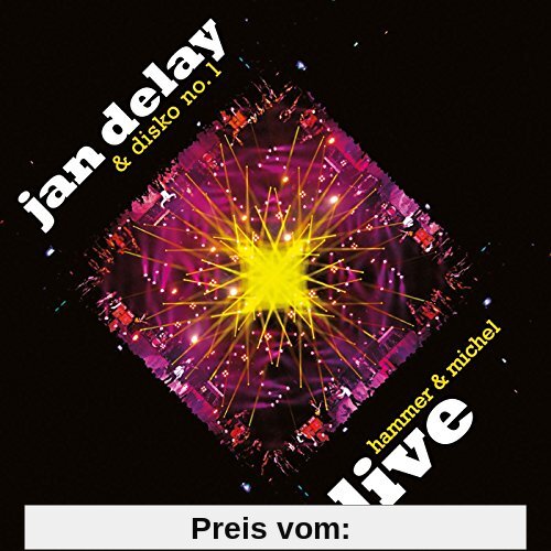 Hammer & Michel (Live aus der Philipshalle) von Jan Delay
