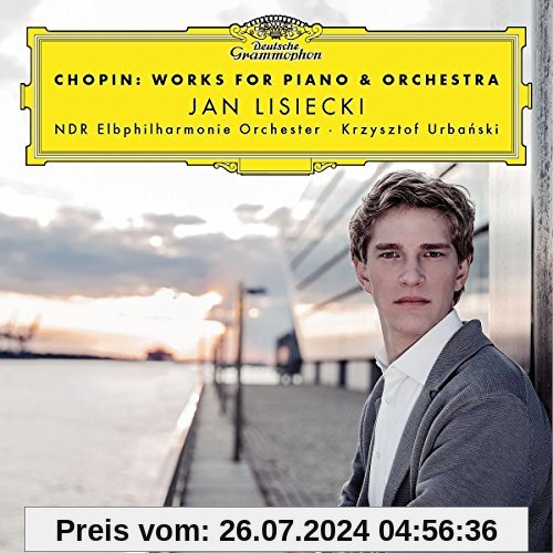 Chopin: Works For Piano & Orchestra von Jan Lisiecki