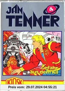 Jan Tenner 4 : Gefahr aus dem All  [Musikkassette] von Jan Tenner
