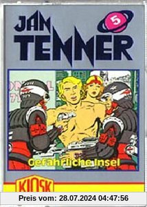Jan Tenner 5: Gefährliche Insel  [Musikkassette] von Jan Tenner