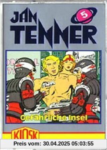Jan Tenner 5: Gefährliche Insel  [Musikkassette] von Jan Tenner