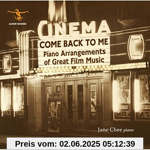 Piano Arrangements of Great Film Music.Come Back Piano Arrangements of Great Film Music.Come Back von Jane Chee