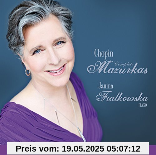 Complete Mazurkas Complete Mazurkas von Janina Fialkowska