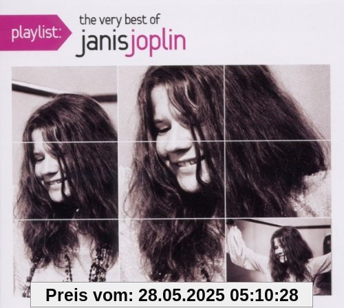 Playlist: the Very Best of Janis Joplin von Janis Joplin